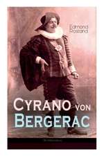 Cyrano von Bergerac (Weltklassiker): Klassiker der französischen Literatur