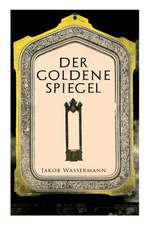 Der goldene Spiegel