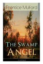 The Swamp Angel (Unabridged)