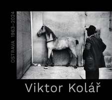Viktor Kolár: Ostrava