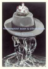 Transparent Body & Other Texts