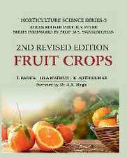 Fruit Crops: Volume 03: Horticulture Science Series: 2nd Revised Edition