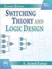 Kumar, A: Switching Theory and Logic Design