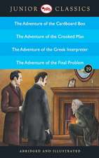 Junior Classic - Book 19 (The Adventure of the Cardboard Box, The Adventure of the Crooked Man, The Adventure of the Greek Interpreter, The Adventure of the Final Problem) (Junior Classics)