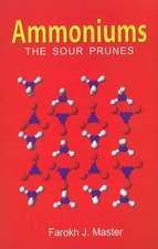 Ammoniums: The Sour Prunes