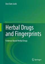 Herbal Drugs and Fingerprints: Evidence Based Herbal Drugs