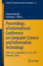 Proceedings of International Conference on Computer Science and Information Technology: CSAIT 2013, September 21-23, 2013, Kunming, China