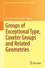 Groups of Exceptional Type, Coxeter Groups and Related Geometries