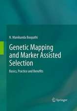 Genetic Mapping and Marker Assisted Selection: Basics, Practice and Benefits