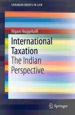 International Taxation: The Indian Perspective