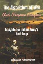 Parthsarthy, M: Algorithm of War Code Compute Conquer