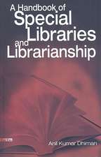 A Handbook of Special Libraries and Librarianship