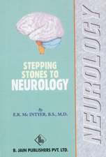 Mcintyer, E: The Stepping Stones to Neurology