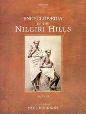 Encyclopaedia of the Nilgiri Hills: Parts 1 & 2