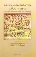 Aryan & Non-Aryan in South Asia: Evidence, Interpretation & Ideology