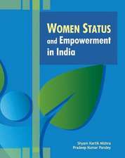 Women, Status & Empowerment in India