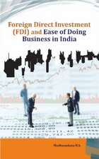 H.S., M: Foreign Direct Investment (FDI) and Ease of Doing B