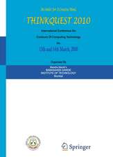 ThinkQuest 2010: Proceedings of the First International Conference on Contours of Computing Technology