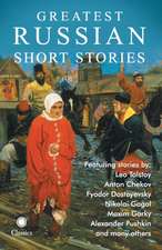 Greatest Russian Short Stories