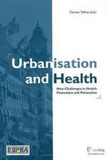 Urbanisation and Health