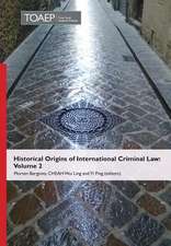 Historical Origins of International Criminal Law