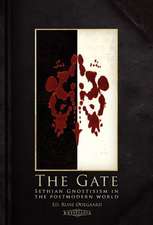 The Gate: Sethian Gnosticism in the Postmodern World