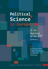 Political Science in Europe at the Beginning of the 21st Century