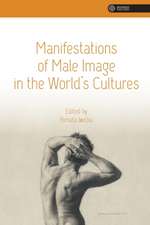 Manifestations of Male Image in the World′s Cultures