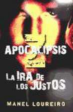 Apocalipsis Z. La ira de los justos