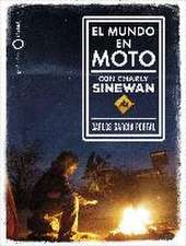 El mundo en moto con Charly Sinewan