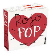 Rojo Pop / Red Pop