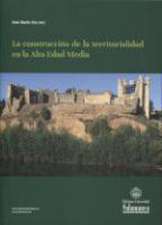 La construcción de la territorialidad en la Alta Edad Media