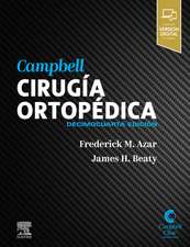 Campbell. Cirugía ortopédica (4 volúmenes)