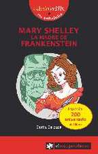 Mary Shelley. La madre de Frankestein