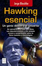 Hawking Esencial: Un Genio Descifra El Universo