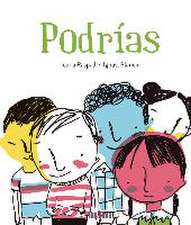 Podrias