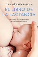 El Libro de la Lactancia / The Breastfeeding Book