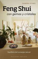 Feng Shui Con Gemas y Cristales: Different But Just the Same