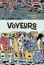 Bell, G: Voyeurs