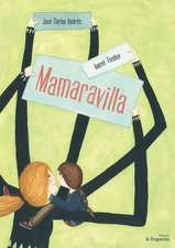 Mamaravilla