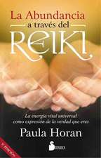 Abundancia a Traves del Reiki