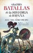 Grandes batallas de la historia de España