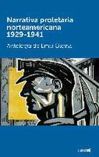 Narrativa proletaria norteamericana 1929-1941 : antología