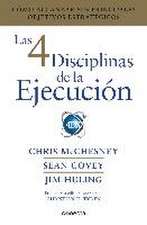 Las 4 Disciplinas de la Ejecución / The 4 Disciplines of Execution