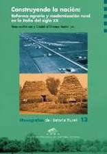 Construyendo la nación : reforma agraria y modernización rural en la Italia del siglo XX