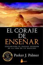 Coraje de Ensenar, El