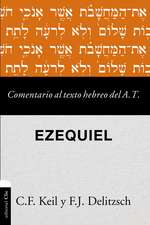 Comentario al texto hebreo del Antiguo Testamento - Ezequiel