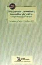 Construyendo la autonomía, la autoridad y la justicia : leer a Kant con Onora O'Neill