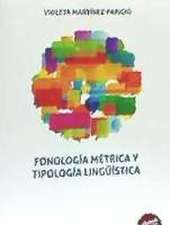 Fonología métrica y tipología lingüística