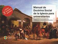 Manual de doctrina social de la Iglesia para universitarios